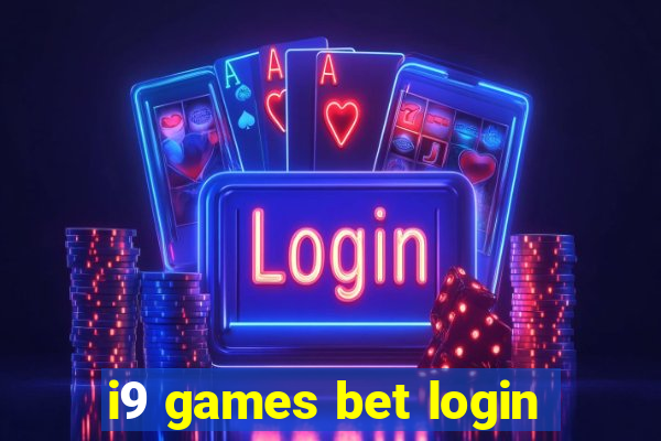 i9 games bet login